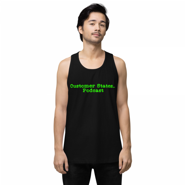 Men’s premium Customer States Podcast tank top